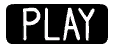 PLAY